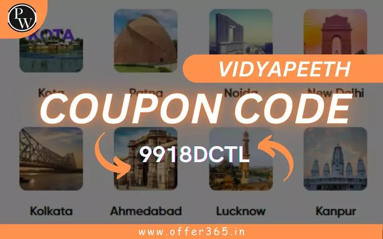 PW Vidyapeeth Coupon Code - 9918DCTL